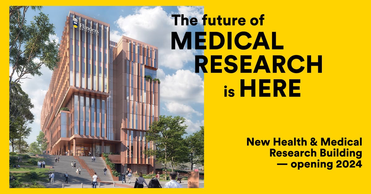 Health Medical Research Building Flinders University Health Medical Research Building Flinders University