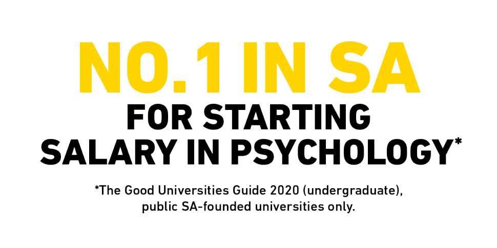 No. 1 in South AUSTRALIA  for starting salary in psychology