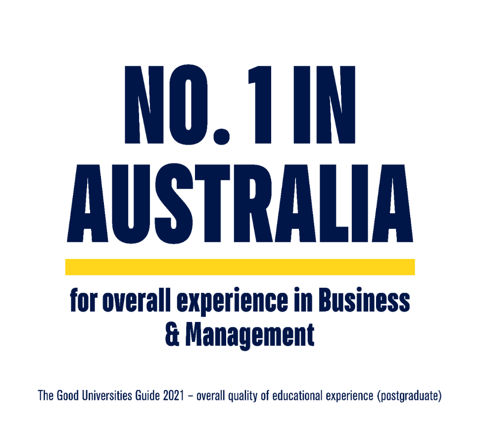 No 1 in Australia for overall experience in Business & Management